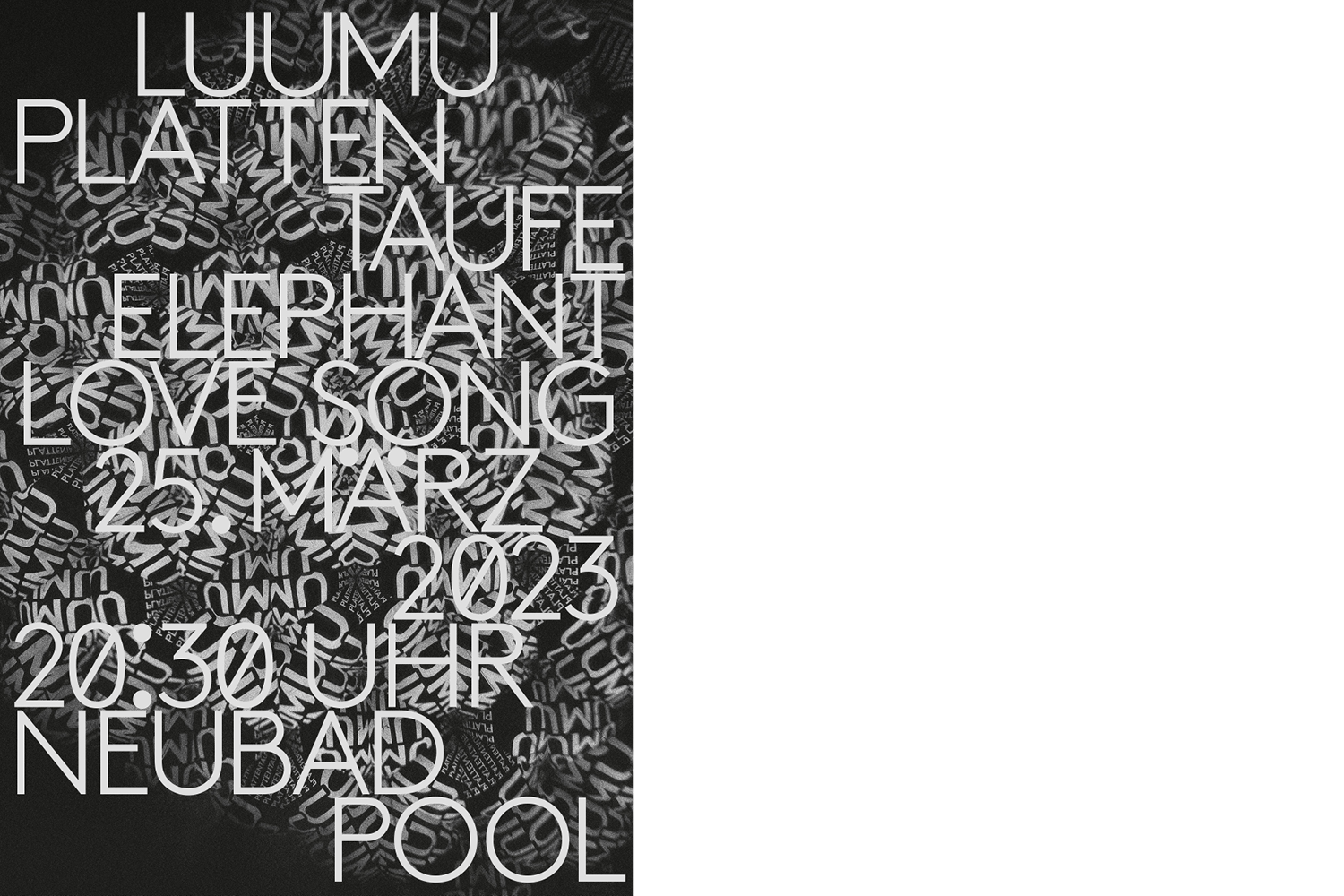 Plakat für die Plattentaufe von Luumu mit grosser, grauer Schrift über einer amorphen Struktur aus Schrift.
