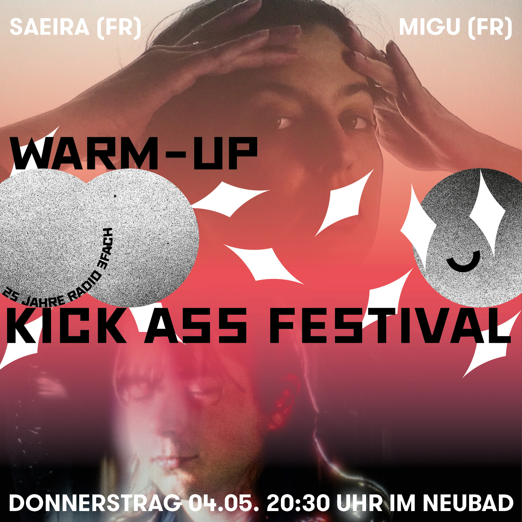Es ist der Text (Warm-Up Kick Ass Festival) auf einem Hintergrund. Der Hintergrund ist ein Foto mit pinkem Filter