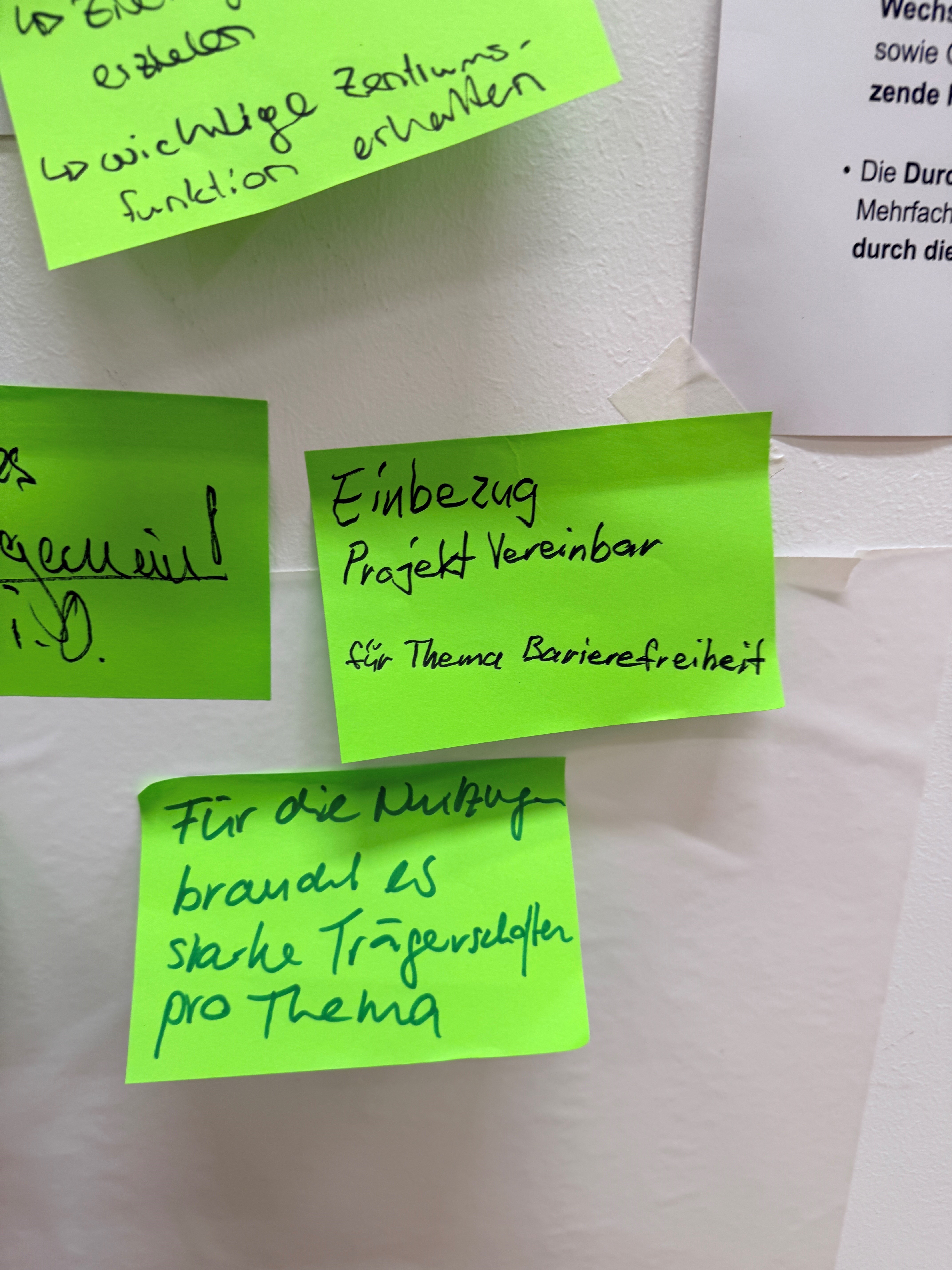 Ich habe auf einen Zettel vermerkt, dass man vereinbar für den Prozess zur Barrierefreiheit einbeziehen soll.