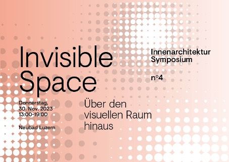 Flyer zu Invisivle Space "über den visuellen Raum hinaus"