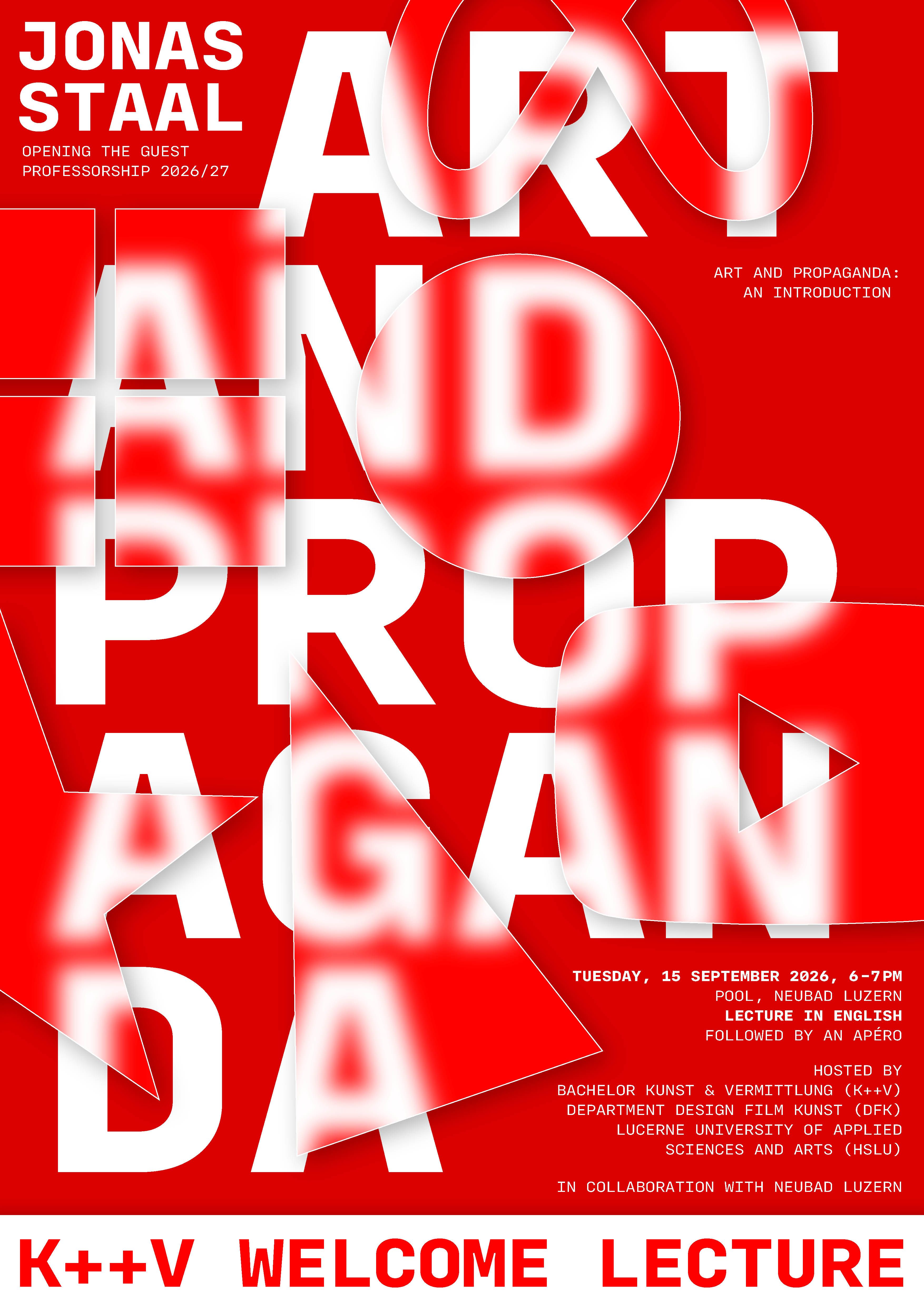 rote Illustration mit Weisser Schrift über die Formen liegen, die alles darunter unscharf machen. Der weisse Schriftzug lautet "Art und Propaganda"